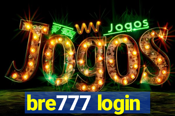 bre777 login